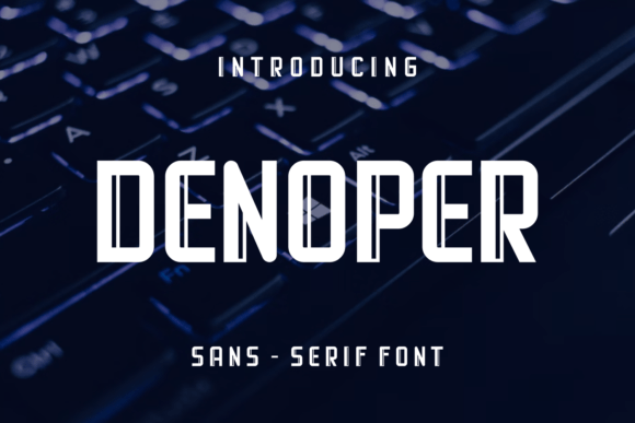Denoper: A Stylish Display Font for Modern Editorial Design