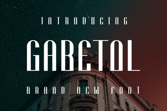 Gabetol: A Cool Display Font for Small Business Branding