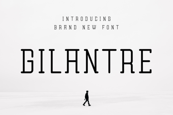 Gilantre: A Unique Display Font for Creative Branding Projects