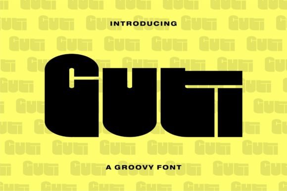 Guti: A Funky Display Font for Bold Campaigns