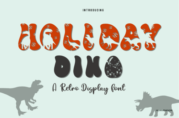 Holiday Dino: A Playful Display Font for Creative Makers