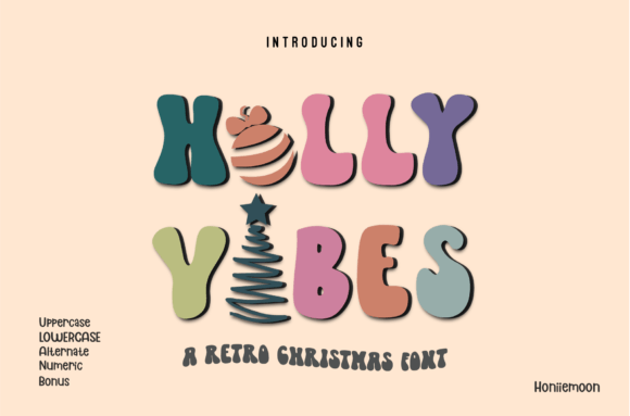 Holly Vibes: The Festive Display Font for High-Impact Holiday Campaigns