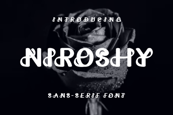 Niroshy: A Display Font for Thoughtful Typography