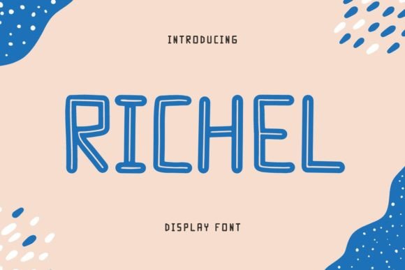 Richel: The Perfect Display Font for Editorial Design