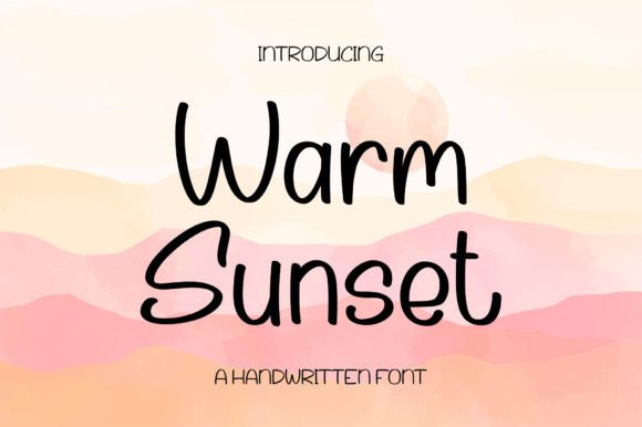Warm Sunset: The Handwritten Font for Modern Digital Brands