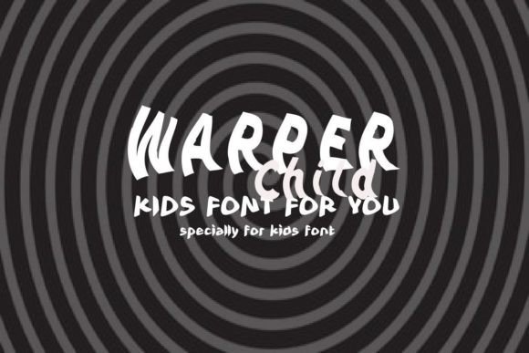 Warperchild: A Unique Display Font for Modern Digital Brands